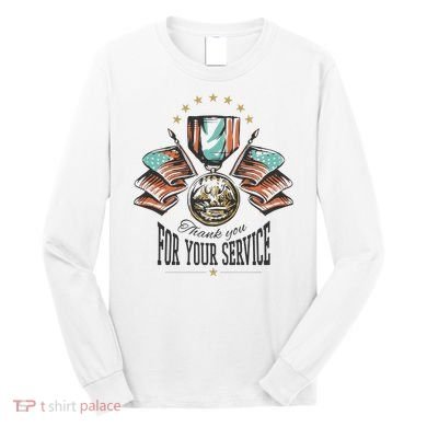 Thank You For Your Service Veteran Long Sleeve Shirt