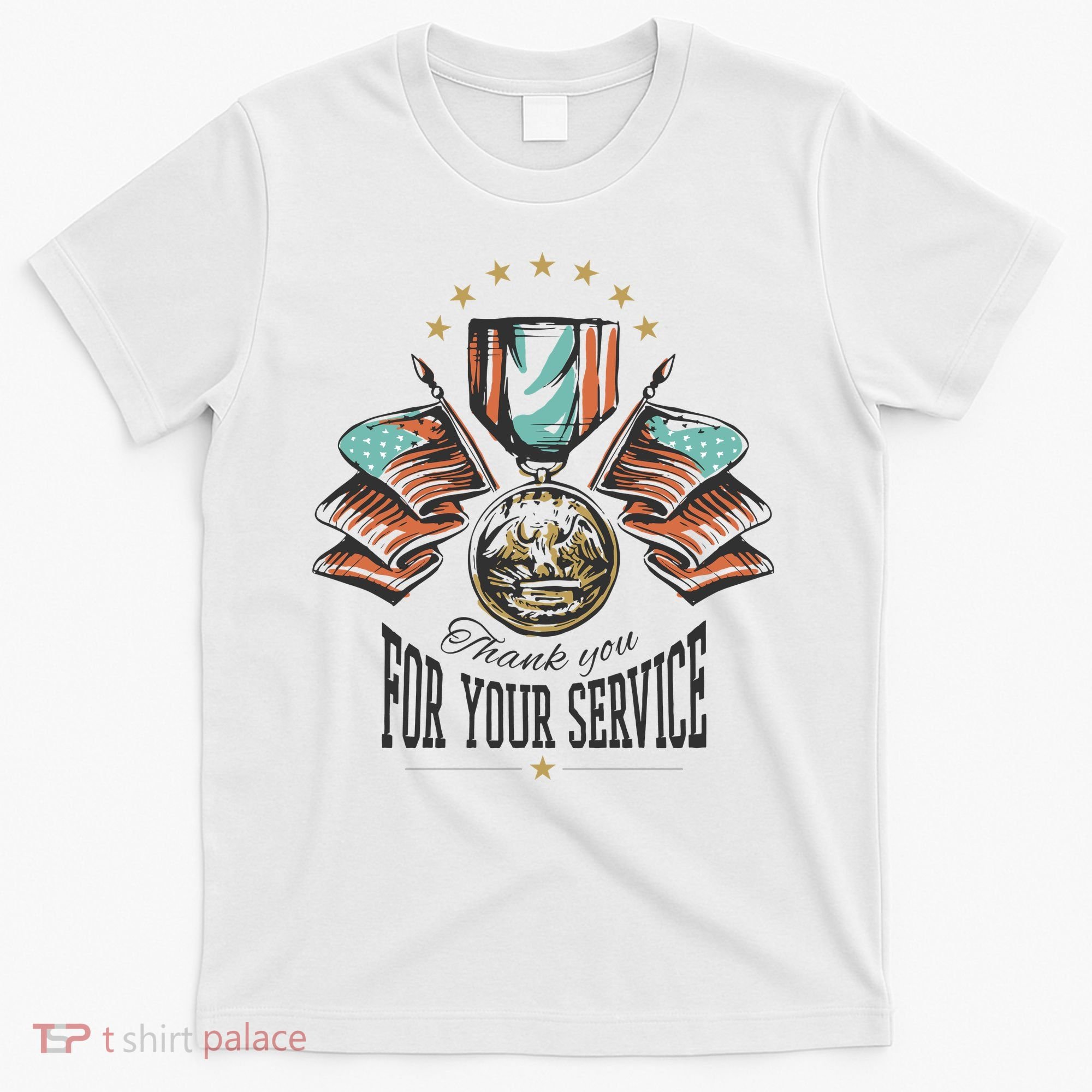 Thank You For Your Service Veteran T-Shirt