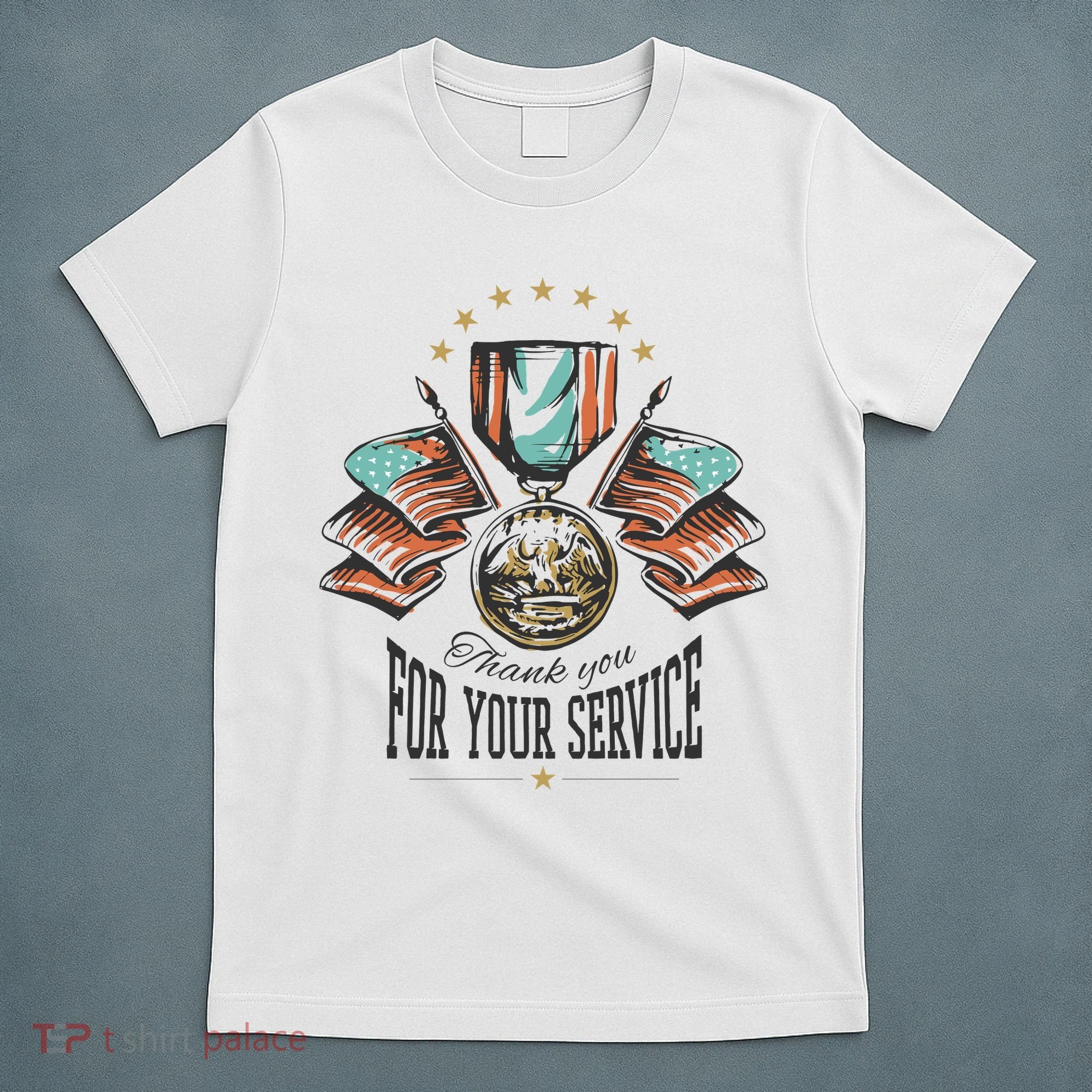 Thank You For Your Service Veteran T-Shirt