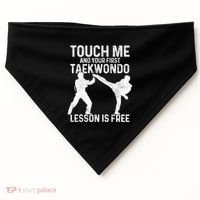 Taekwondo Your First Lesson Is Free Funny Martial Artist Gift USA-Made Doggie Bandana thumb 0