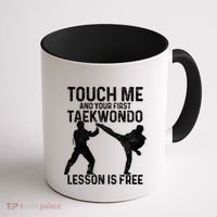 Taekwondo Your First Lesson Is Free Funny Martial Artist Gift Coffee Mug thumb 1