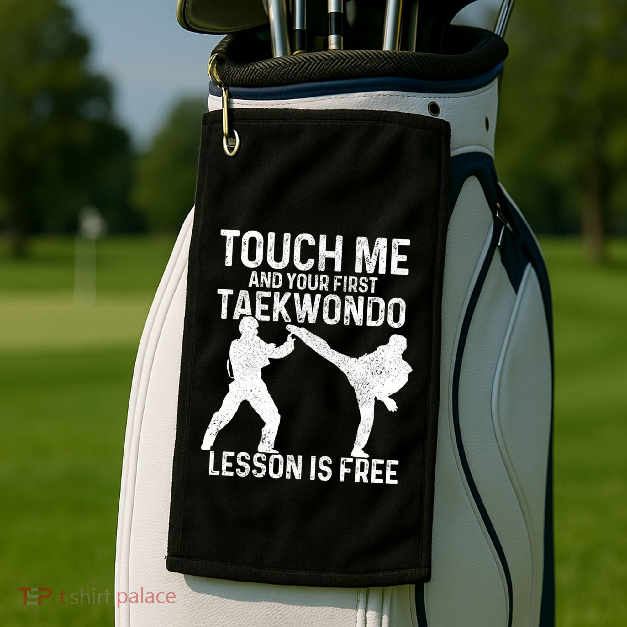 Taekwondo Your First Lesson Is Free Funny Martial Artist Gift Golf Towel