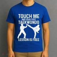 Taekwondo Your First Lesson Is Free Funny Martial Artist Gift T-Shirt thumb 3