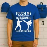 Taekwondo Your First Lesson Is Free Funny Martial Artist Gift T-Shirt thumb 6