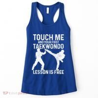 Taekwondo Your First Lesson Is Free Funny Martial Artist Gift Women's Tank Top thumb 0
