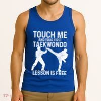 Taekwondo Your First Lesson Is Free Funny Martial Artist Gift Tank Top thumb 3