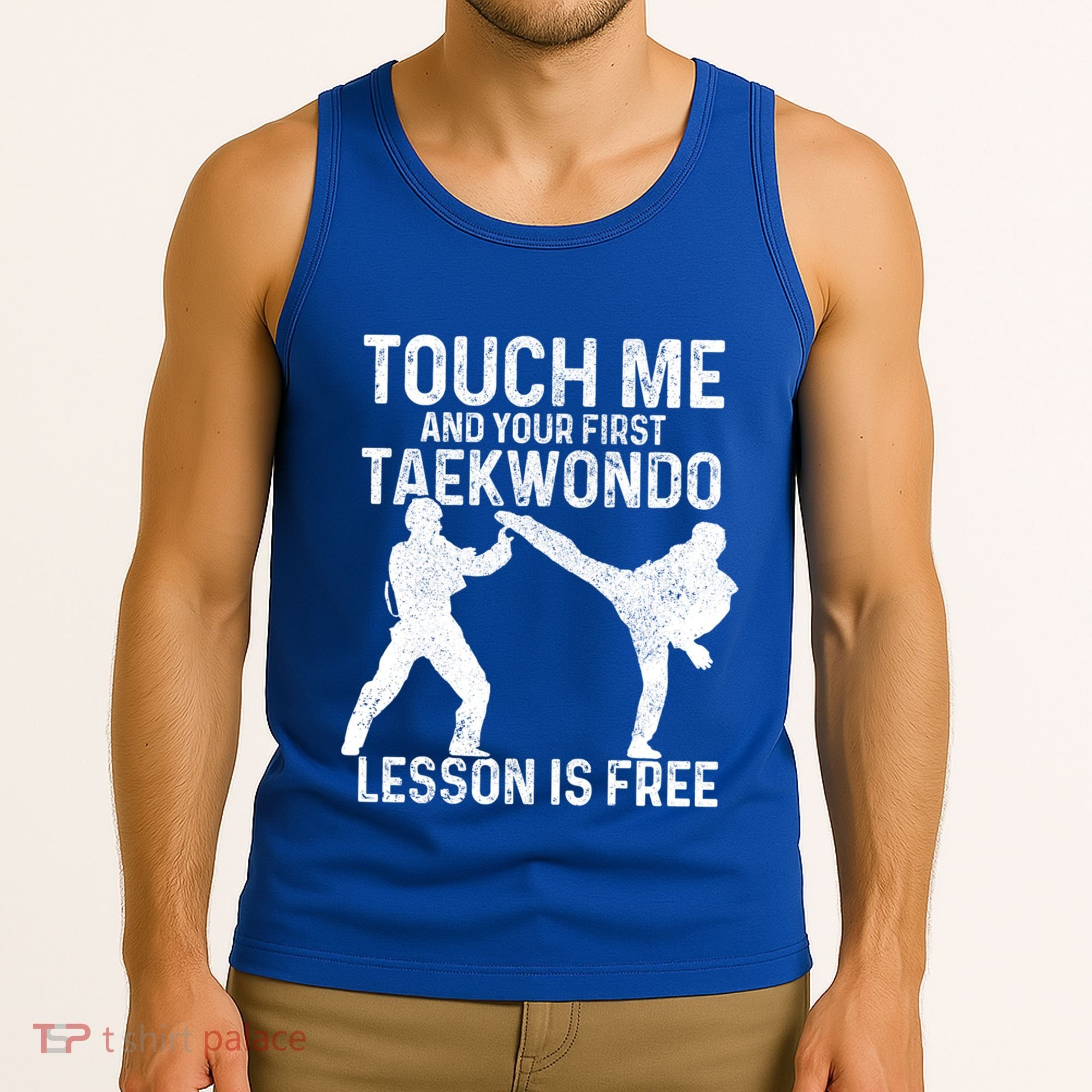 Taekwondo Your First Lesson Is Free Funny Martial Artist Gift Tank Top