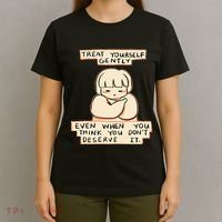 Treat Yourself Gently Even When You Think You T-Shirt thumb 4