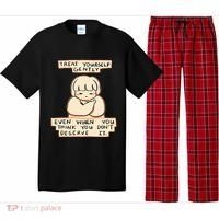 Treat Yourself Gently Even When You Think You Pajama Set thumb 0