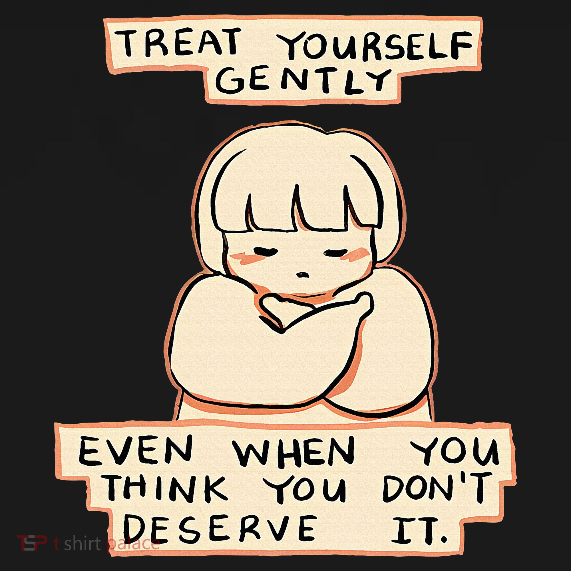 Treat Yourself Gently Even When You Think You Pajama Set