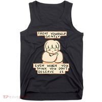 Treat Yourself Gently Even When You Think You Tank Top thumb 0