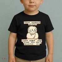 Treat Yourself Gently Even When You Think You Toddler T-Shirt thumb 2
