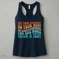 Try Your Hardest Do Your Best Teacher Te Day Women's Tank Top thumb 3