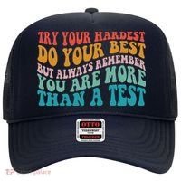 Try Your Hardest Do Your Best Teacher Te Day Hat thumb 0