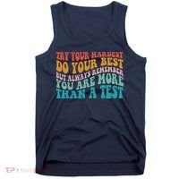 Try Your Hardest Do Your Best Teacher Te Day Tank Top thumb 0