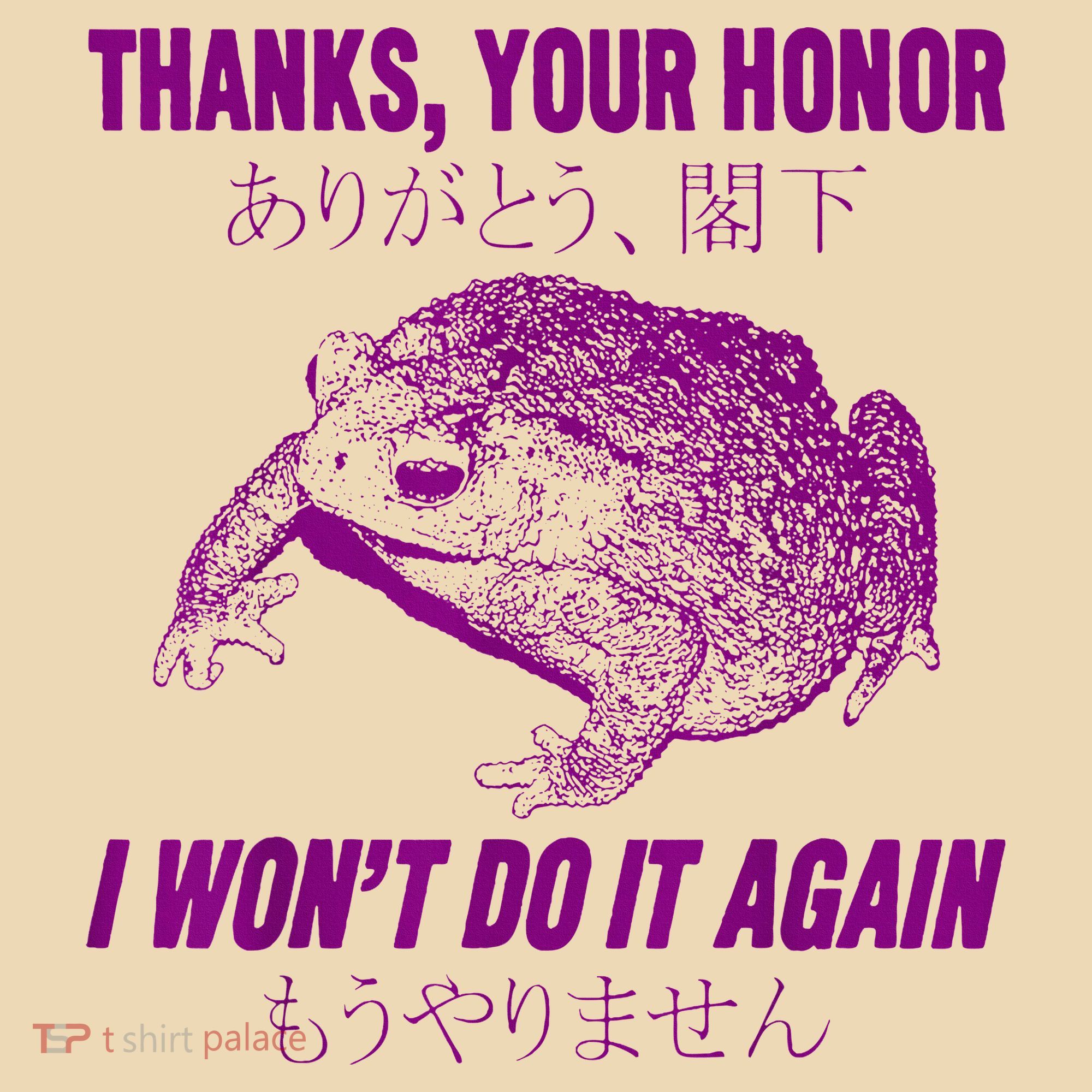 Thanks Your Honor I WonT Do It Again Frog Tote Bag