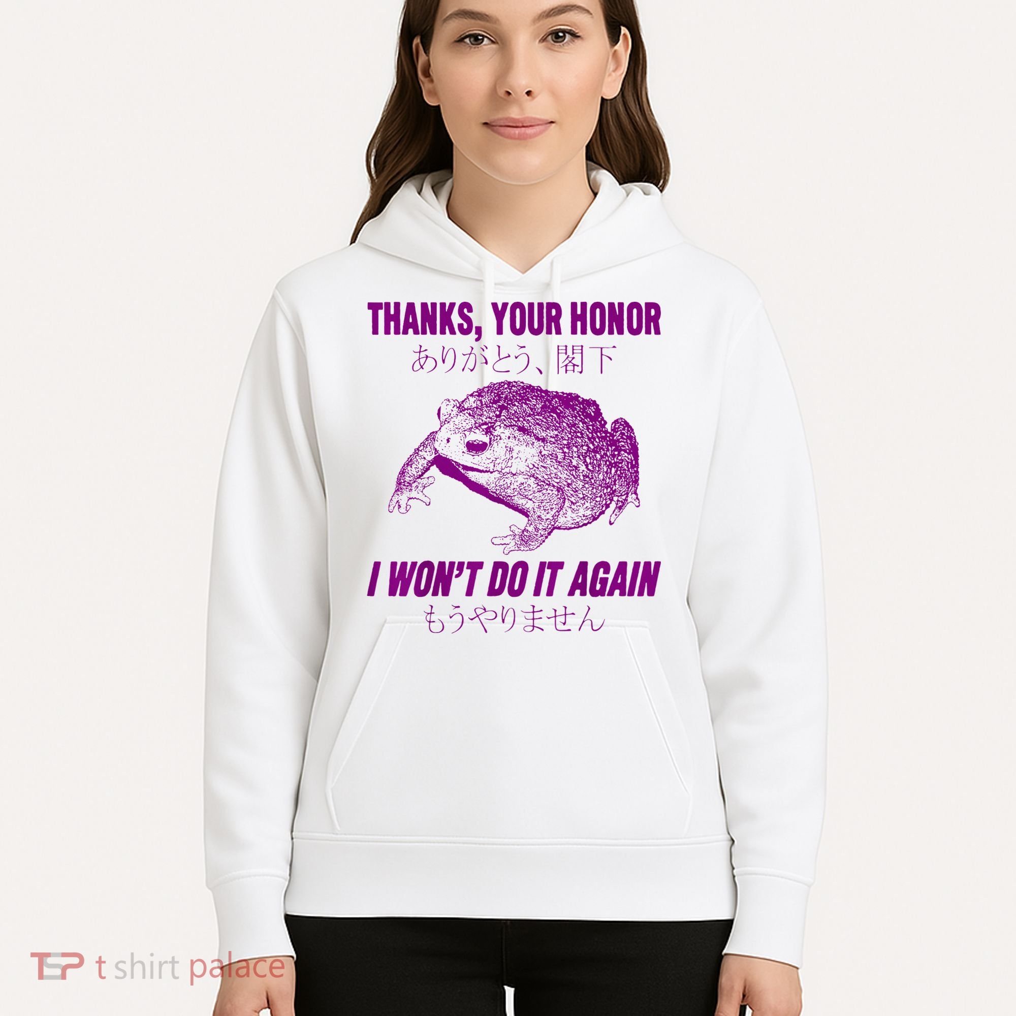 Thanks Your Honor I WonT Do It Again Frog Hoodie
