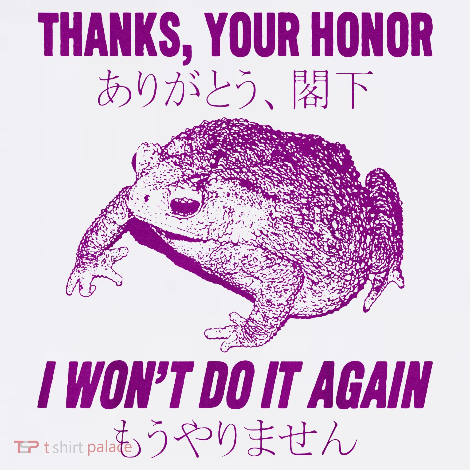 Thanks Your Honor I WonT Do It Again Frog Apron