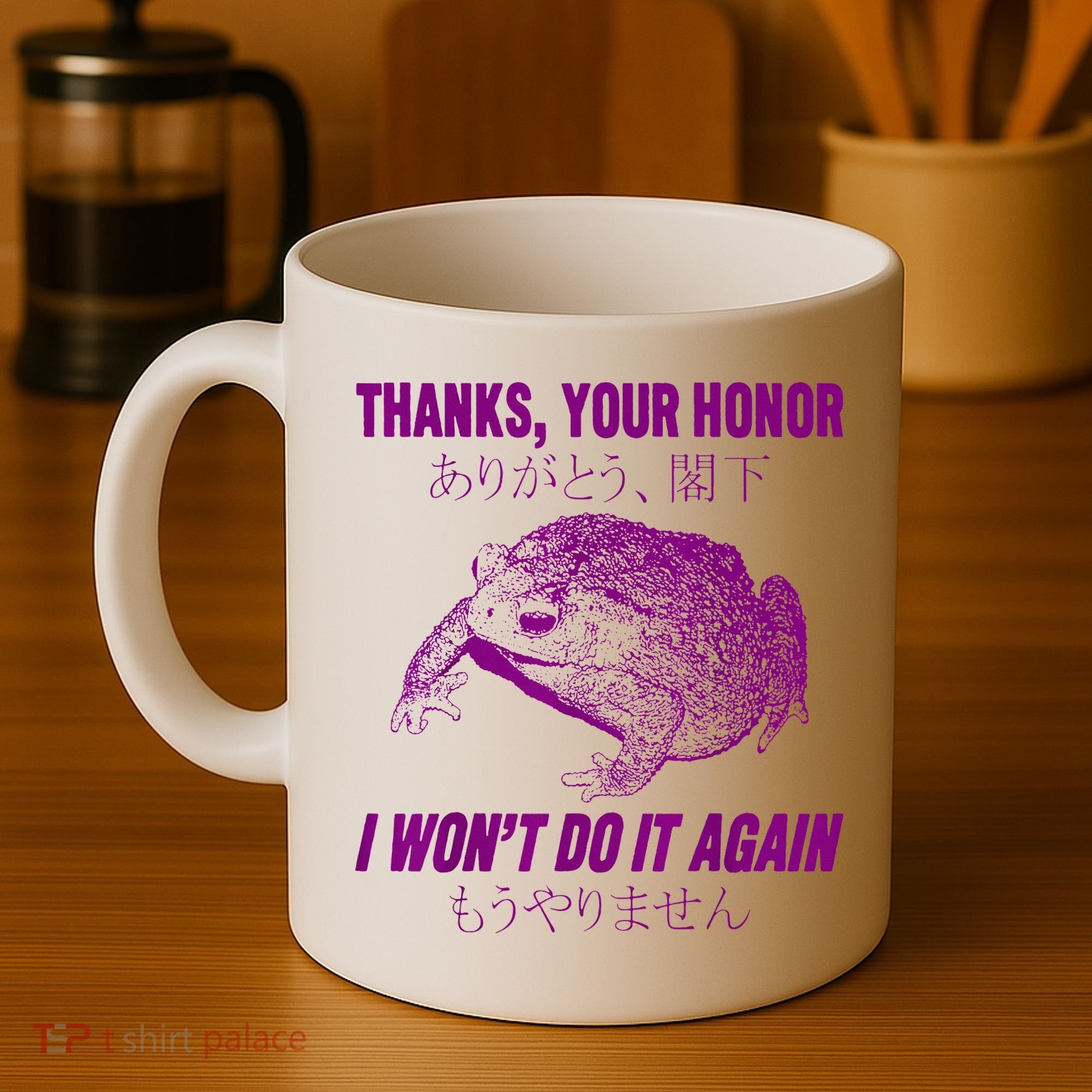 Thanks Your Honor I WonT Do It Again Frog Coffee Mug