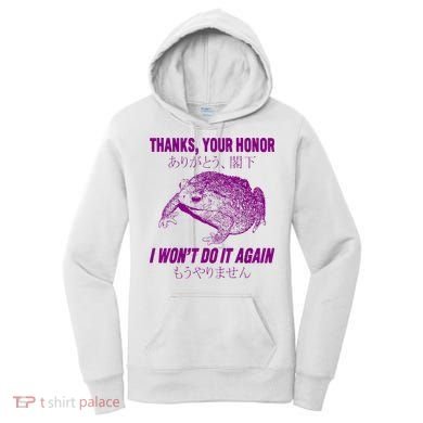 Thanks Your Honor I WonT Do It Again Frog Women's Hoodie