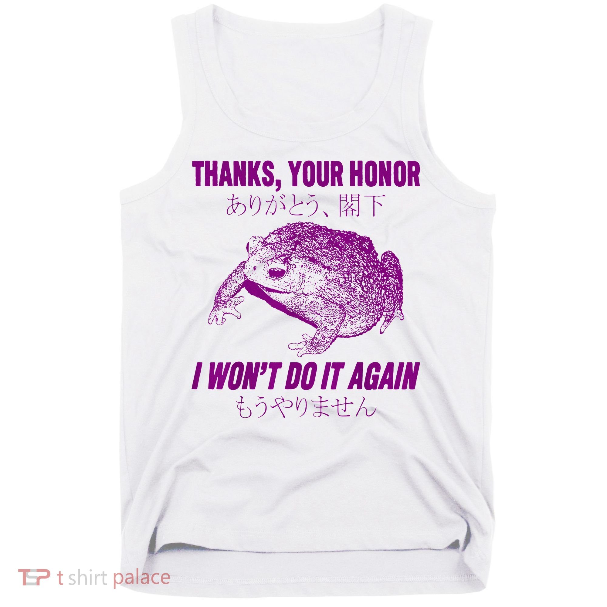 Thanks Your Honor I WonT Do It Again Frog Tank Top