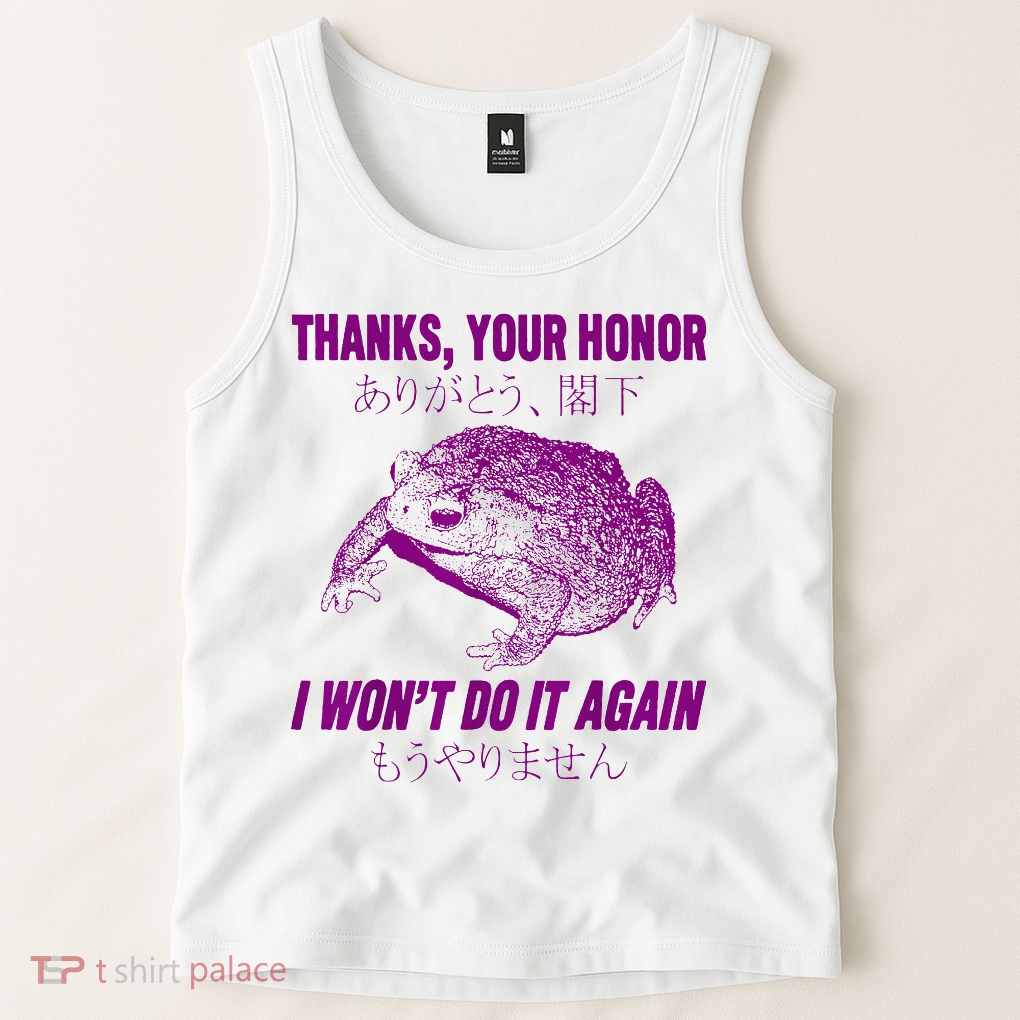 Thanks Your Honor I WonT Do It Again Frog Tank Top