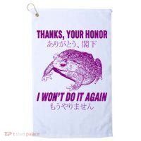 Thanks Your Honor I WonT Do It Again Frog Golf Towel thumb 0
