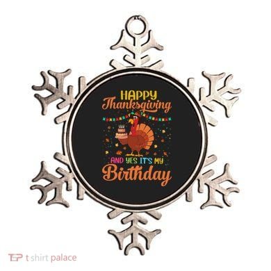 Thanksgiving Yes It's My Birthday Ornament