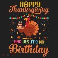Thanksgiving Yes It's My Birthday Hat thumb 2
