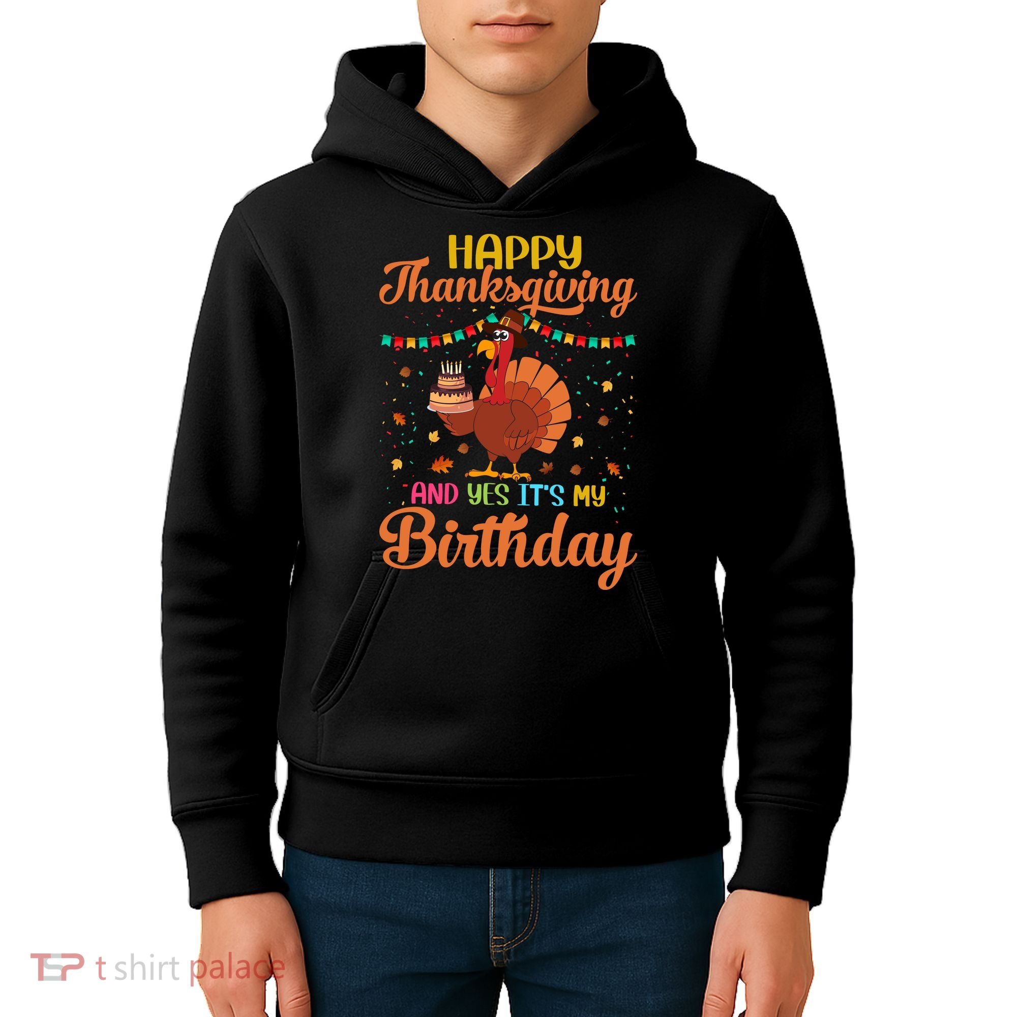 Thanksgiving Yes It's My Birthday Kids Hoodie