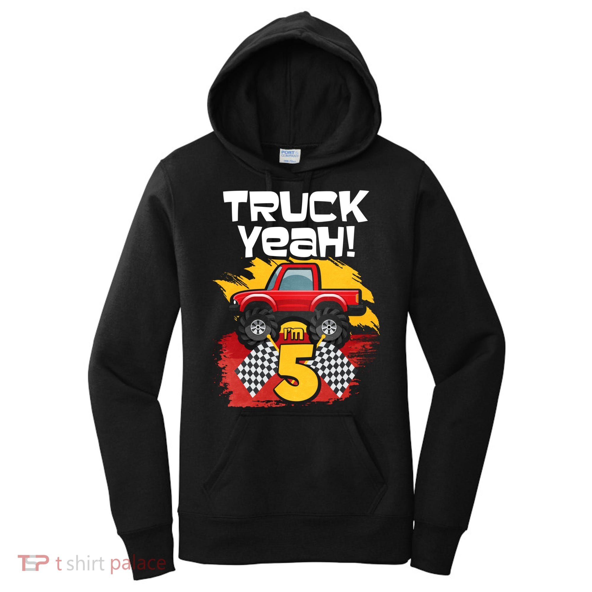 Truck Yeah Im 5 Funny Gift Women's Hoodie