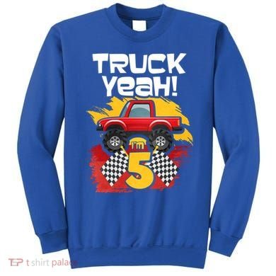 Truck Yeah Im 5 Funny Gift Sweatshirt