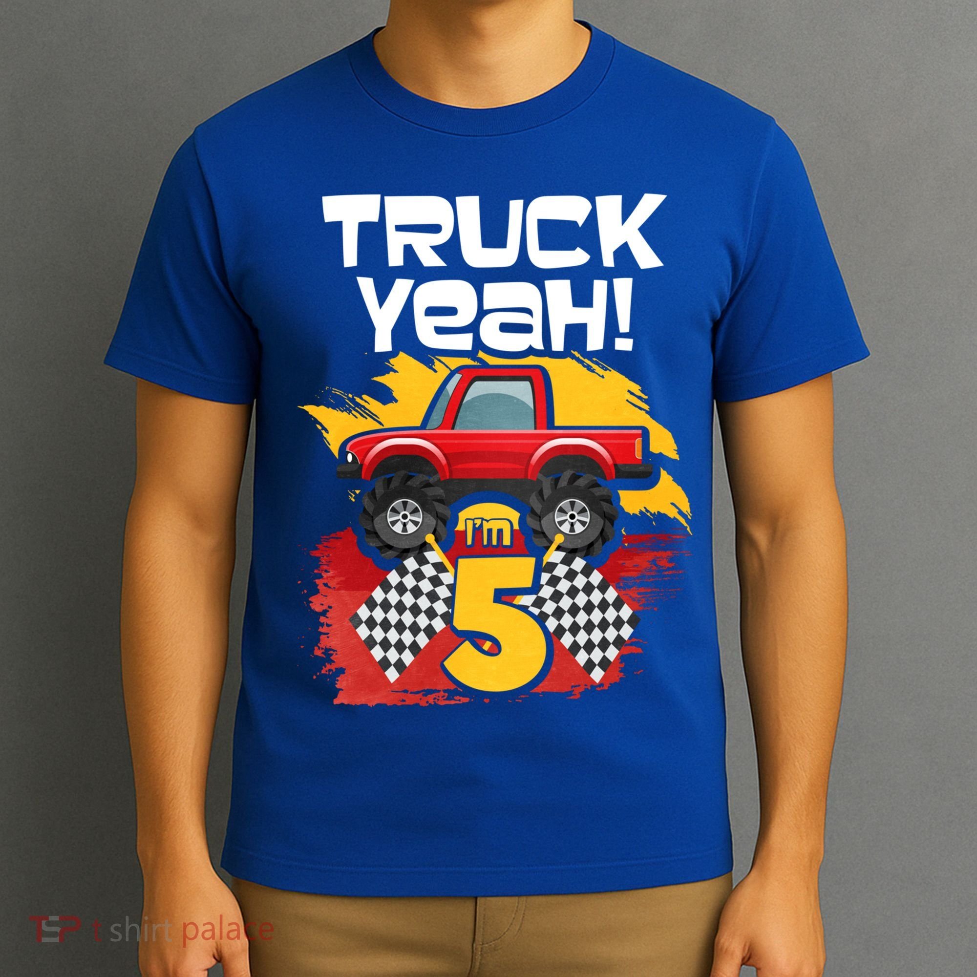 Truck Yeah Im 5 Funny Gift T-Shirt