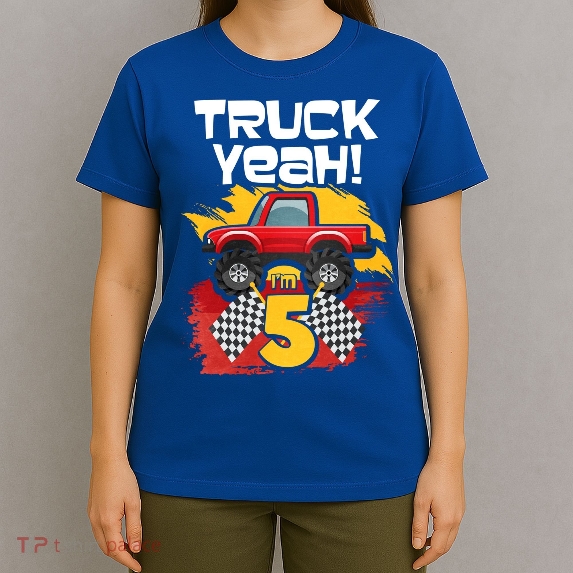 Truck Yeah Im 5 Funny Gift T-Shirt