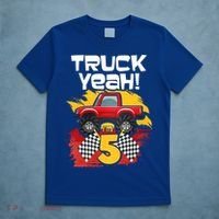 Truck Yeah Im 5 Funny Gift T-Shirt thumb 5