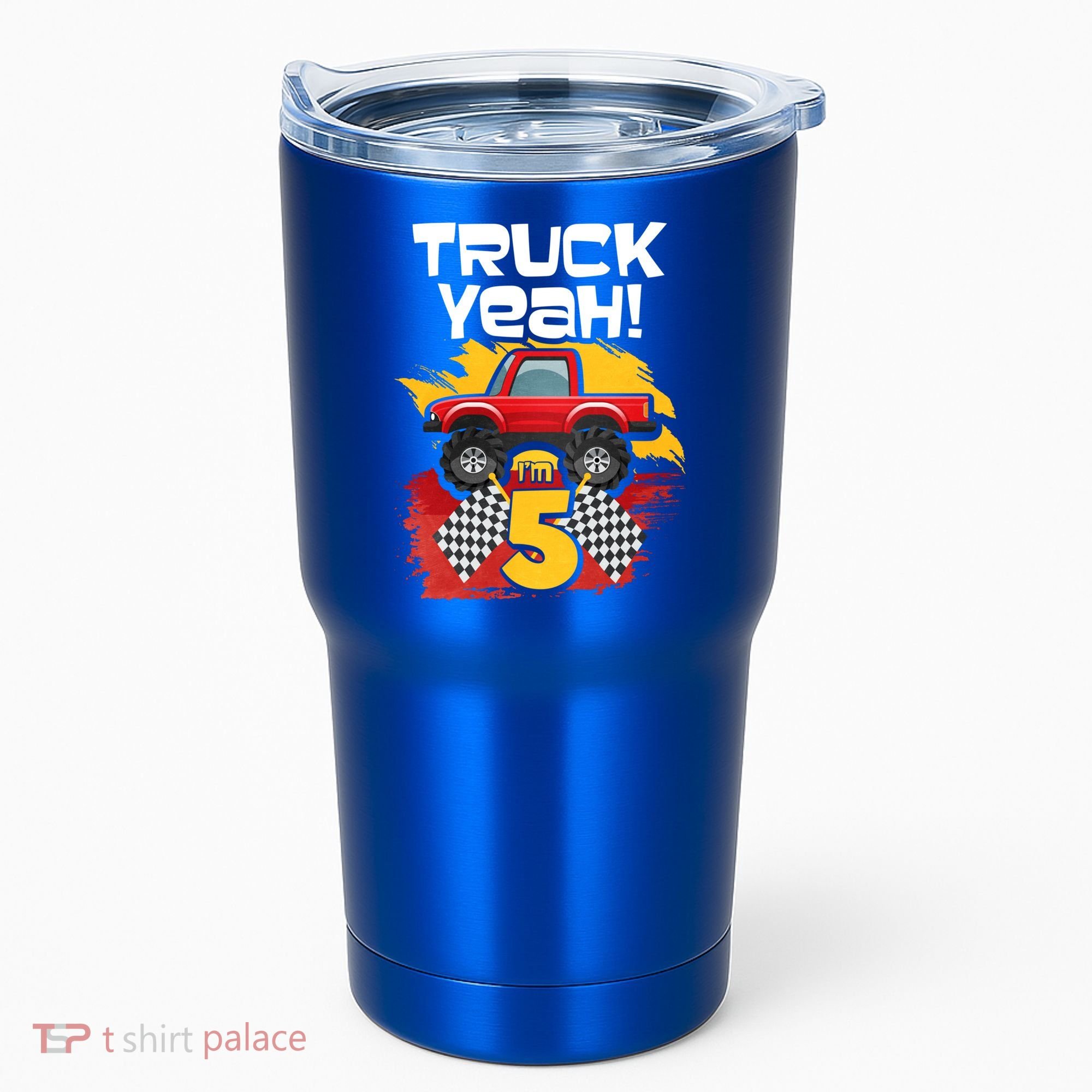 Truck Yeah Im 5 Funny Gift Tumbler