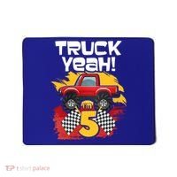 Truck Yeah Im 5 Funny Gift Mousepad thumb 0