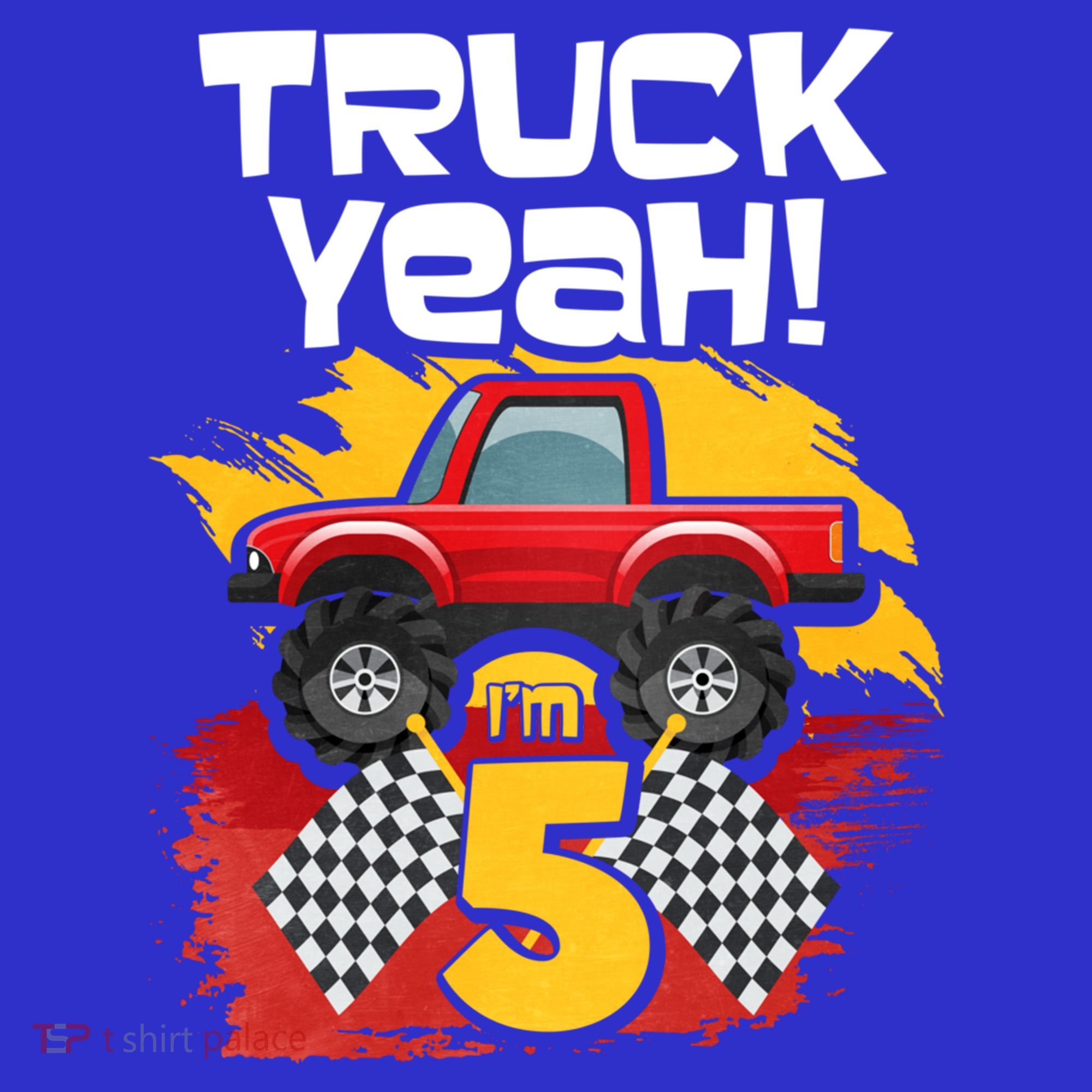 Truck Yeah Im 5 Funny Gift Kids T-Shirt