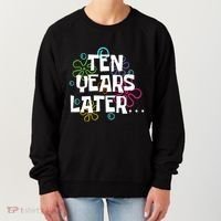 Ten Years Later Funny Meme 10 Years Old 10th Birthday Party Women's Sweatshirt thumb 0