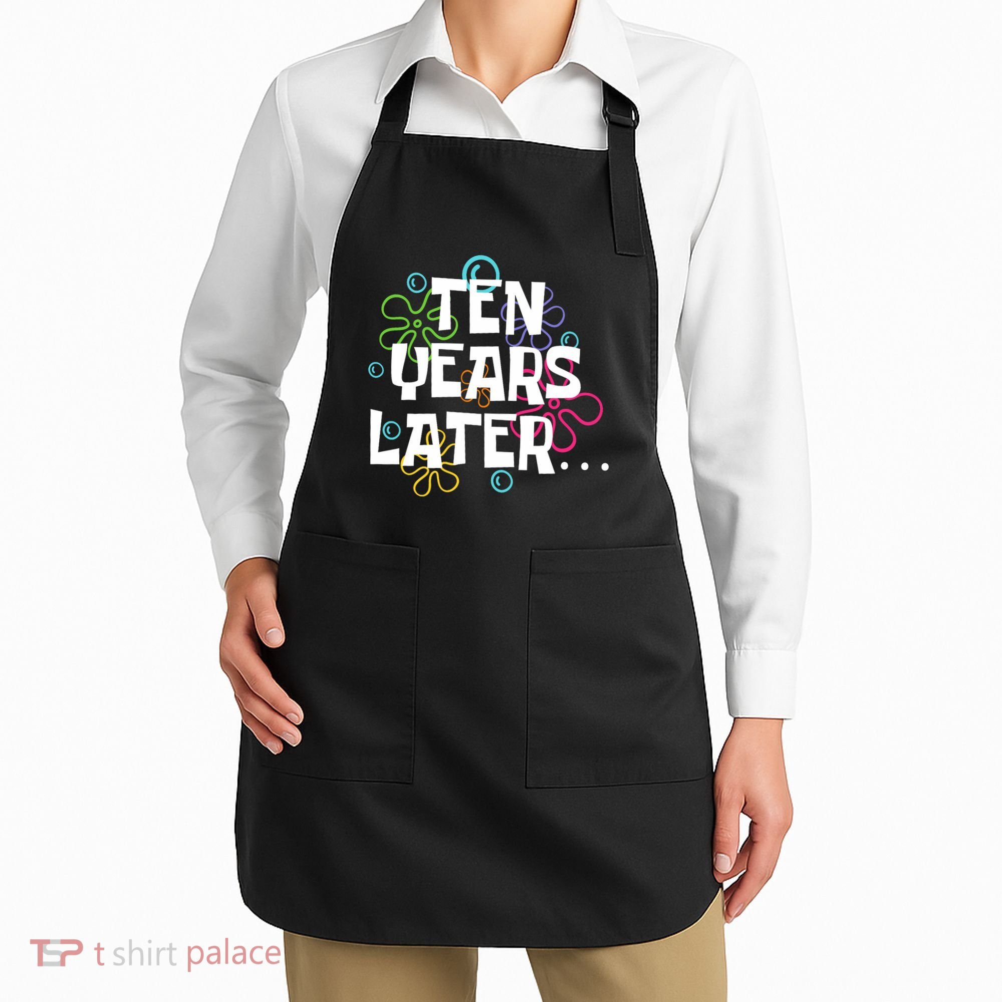 Ten Years Later Funny Meme 10 Years Old 10th Birthday Party Apron