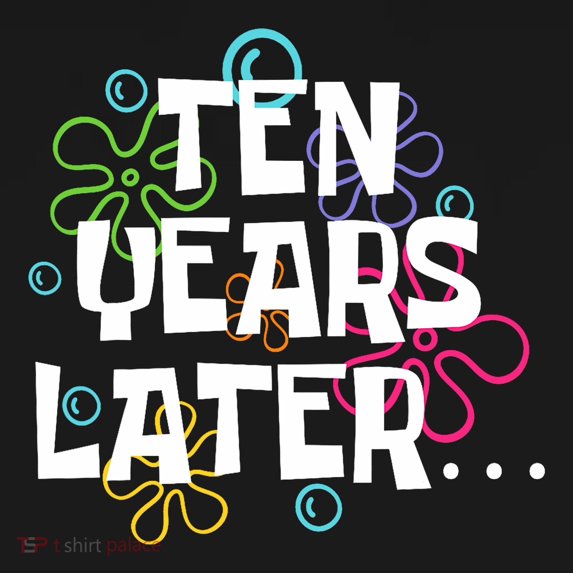 Ten Years Later Funny Meme 10 Years Old 10th Birthday Party Sweatshirt