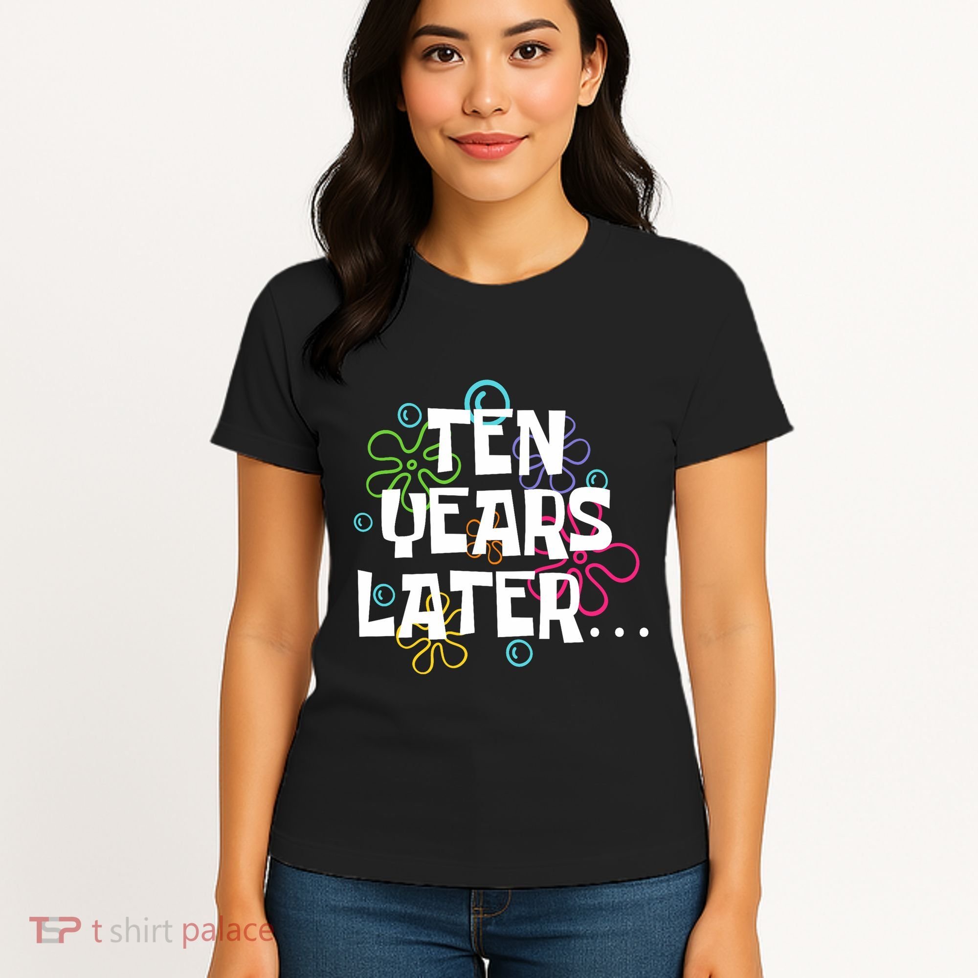 Ten Years Later Funny Meme 10 Years Old 10th Birthday Party Women's T-Shirt