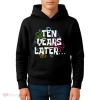 Ten Years Later Funny Meme 10 Years Old 10th Birthday Party Kids Hoodie thumb 4
