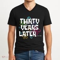 Thirty Years Later Funny 30 Year Old 30th Birthday Party V-Neck T-Shirt thumb 2