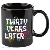 Thirty Years Later Funny 30 Year Old 30th Birthday Party 11oz C Handle Ceramic Mug thumb 0