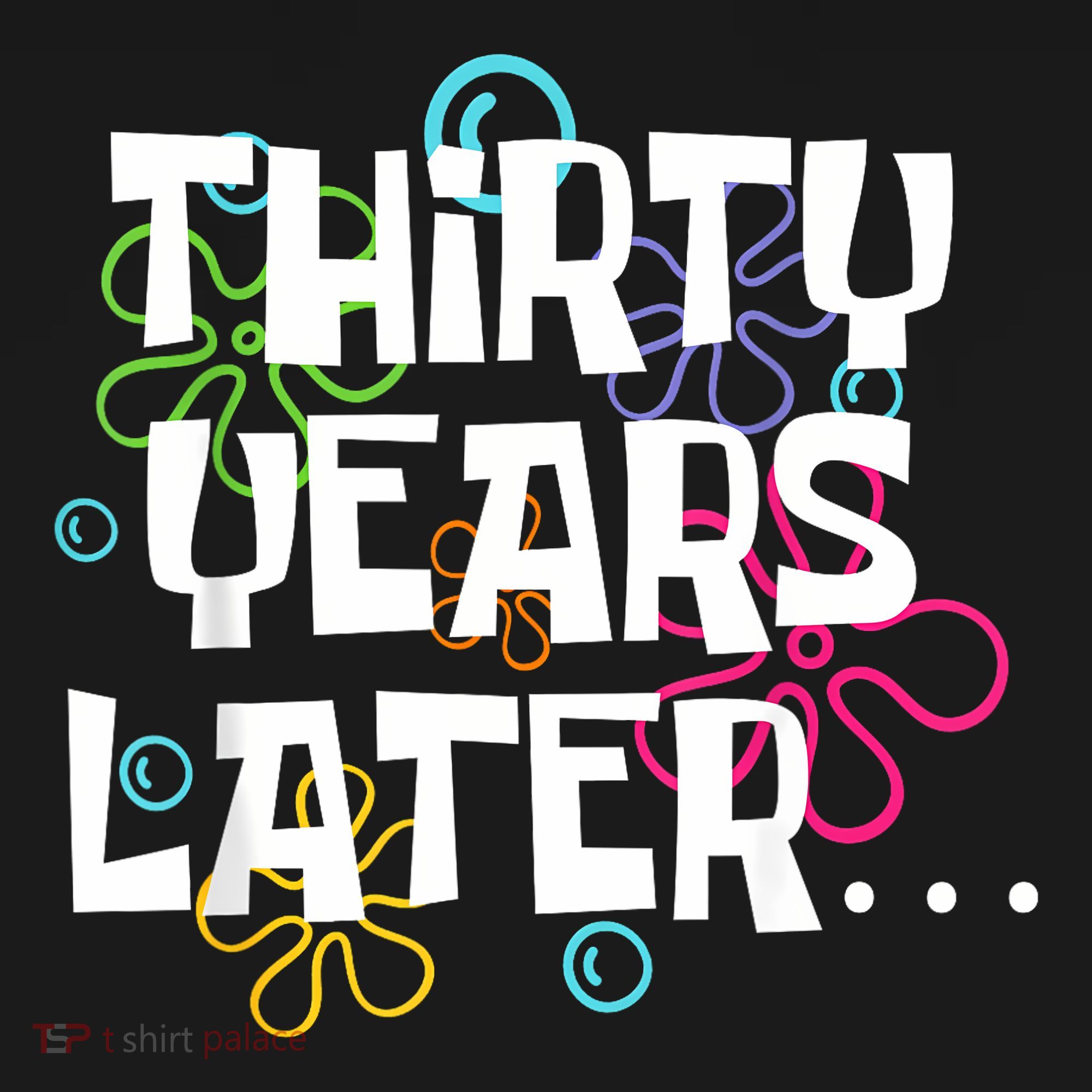 Thirty Years Later Funny 30 Year Old 30th Birthday Party Women's Hoodie