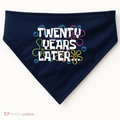 Twenty Years Later Funny 20th Birthday Gift USA-Made Doggie Bandana