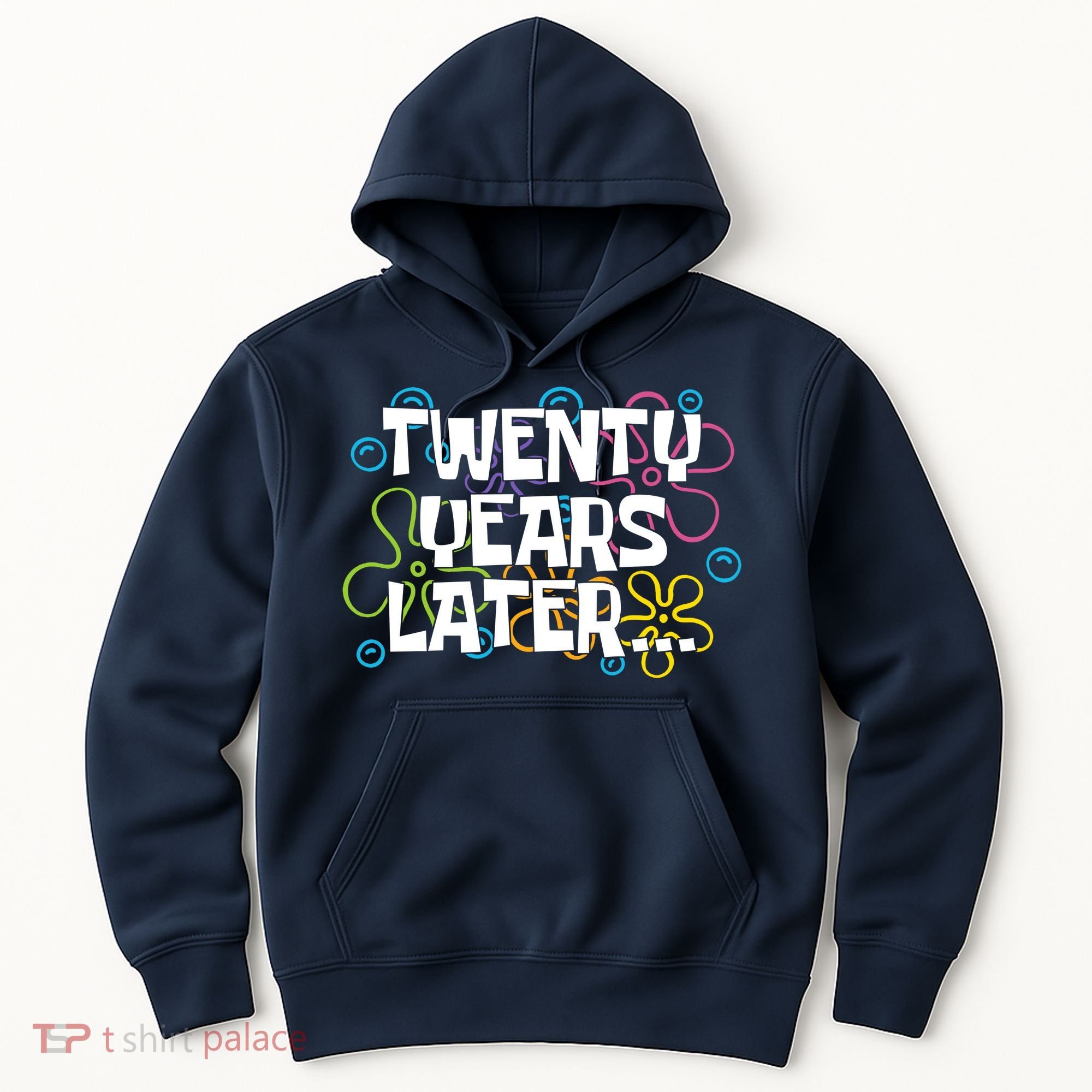 Twenty Years Later Funny 20th Birthday Gift Hoodie