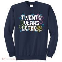 Twenty Years Later Funny 20th Birthday Gift Sweatshirt thumb 0