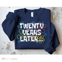 Twenty Years Later Funny 20th Birthday Gift Sweatshirt thumb 2